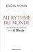 Au rythme du monde: Un demi-siècle d'articles dans Le Monde