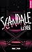 Scandale by L.J. Shen Scandale by L.J. Shen