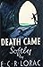 Death Came Softly