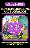 Dungeons, Dragons...