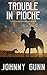 Trouble in Pioche (A Slim C...