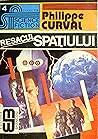 Resacul Spatiului by Philippe Curval