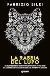 La rabbia del lupo