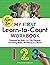 My First Learn-to-Count Workbook by Kimberly Ann Kiedrowski