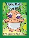 Little Baby Poot-Poot by Susanne Whited