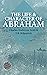 The Life & Character of Abraham by Charles Anderson Scott
