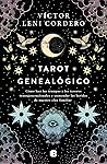 Tarot Genealógico by Víctor Leni Cordero