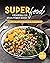 Super Food Diet Cookbook fo...