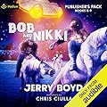 Bob and Nikki: Publisher's Pack 4