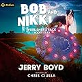 Bob and Nikki: Publisher's Pack 6