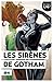 Les sirènes de Gotham