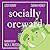 Socially Orcward (Adventures in Aguillon #3)