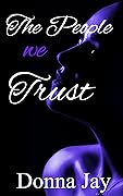 The People we Trust