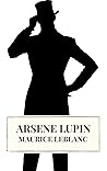 Arsene Lupin: Gen...