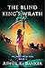 The Blind King's Wrath (Bur...