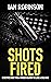 SHOTS FIRED: Detectives mus...