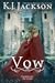 Vow by K.J. Jackson