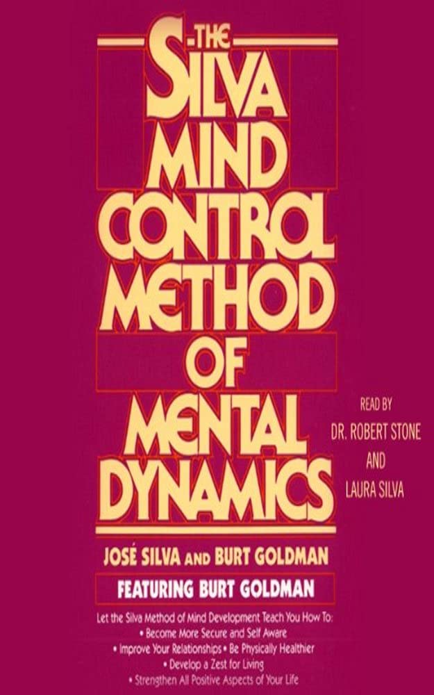 The Silva Mind Control Method of Mental Dynamics (Kindle Edition)