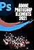 ADOBE PHOTOSHOP ELEMENTS 2021 FOR BEGINNERS: COMPLETE STEP-BY-STEP BEGINNER TO EXPERT ILLUSTRATIVE GUIDE TO MASTER PHOTOSHOP ELEMENTS 2021 AND MAXIMIZE ALL ITS FEATURES WITH UPDATED TIPS & TRICKS