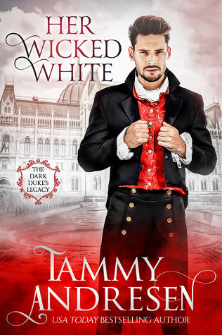 Her Wicked White (Dark Duke's Legacy, #1)