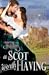 A Scot Worth Having (Something About a Highlander Book 3)