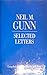 Neil M. Gunn: Selected Letters