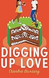 Digging Up Love