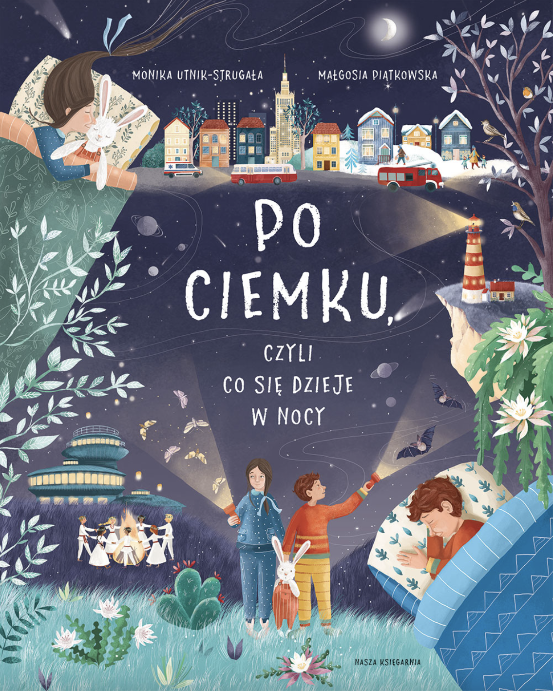 Po ciemku, czyli co się dzieje w nocy (Hardcover)