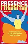 Presence: Know Yo...