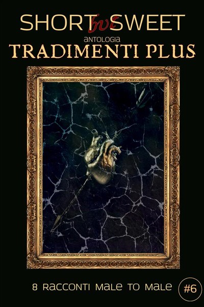 Short but sweet - Tradimenti Plus (Kindle Edition)