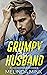 Grumpy Fake Husband