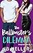 The Ballbuster's Dilemma (U...