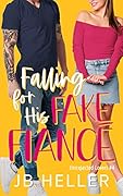 Falling For His Fake Fiancè