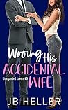 Wooing His Accidental Wife (Unexpected Lovers, #5)