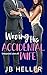 Wooing His Accidental Wife (Unexpected Lovers, #5) by J.B. Heller
