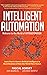 INTELLIGENT AUTOMATION by Pascal Bornet