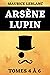 Arsène Lupin Tomes 4 à 6: É...