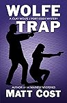 Wolfe Trap (Clay Wolfe/Port Essex Mystery #1)