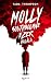 Molly Southbourne ezer halála (Molly Southbourne, #1)