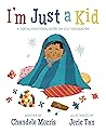 I'm Just a Kid: A...