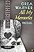 All My Memories by Grea Warner All My Memories by Grea Warner