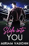 Slide into You