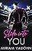 Slide into You (Kansas City Kings Book 1)