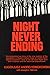 Night never ending by Eugenjusz Andrei Komorowski