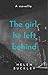 The Girl He Left Behind