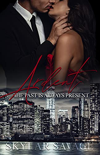 Ardent (Kindle Edition)