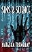 Sins & Science