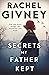Secrets My Father Kept by Rachel Givney