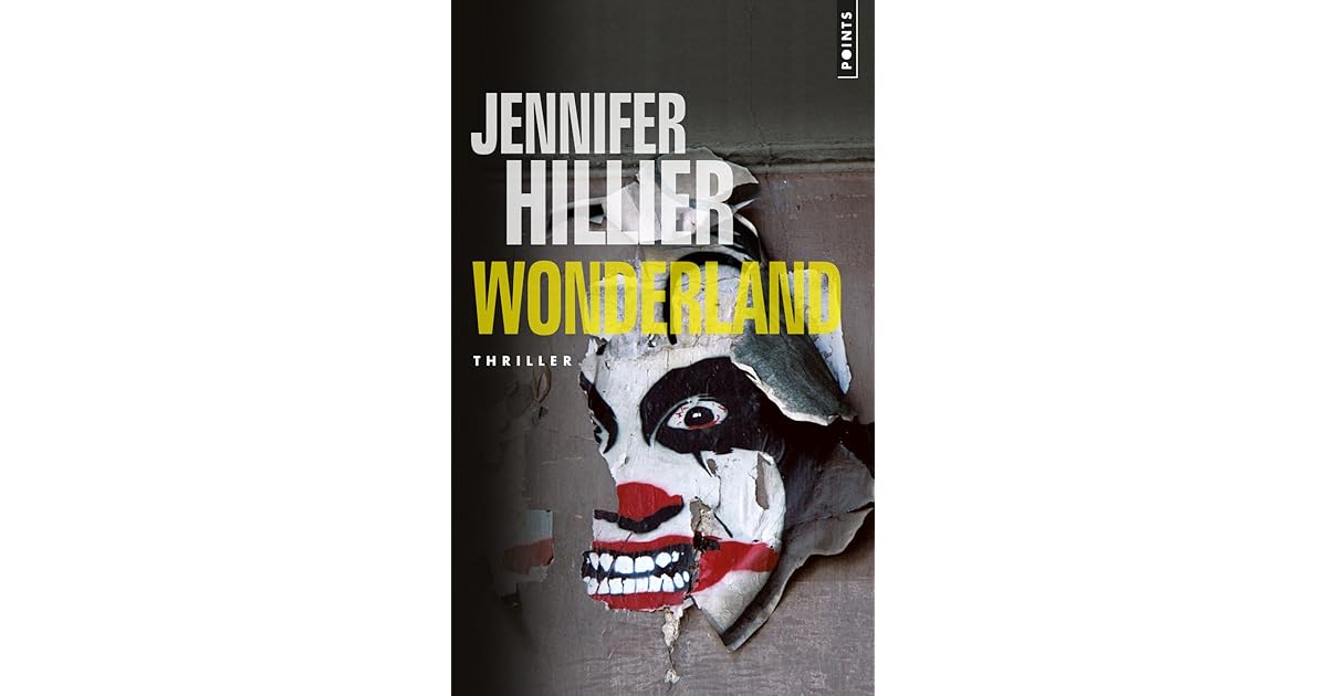 Wonderland by Jennifer Hillier