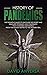 HISTORY OF PANDEMICS: The d...